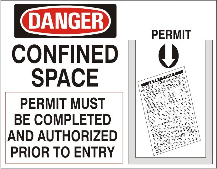 CONFINED SPACE ENTRY PERMIT HOLDER KIT: 14X20 .060 RIGID PL
