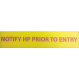 NOTIFY HP PRIOR TO ENTRY  Solar Grade Polycarbonate 1.625" x 8"  Purple on Yellow